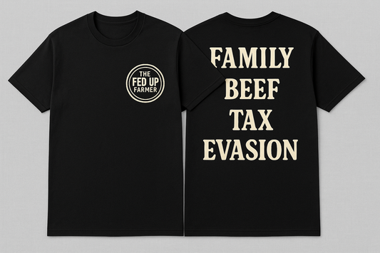Fed Up Farmer Shirt