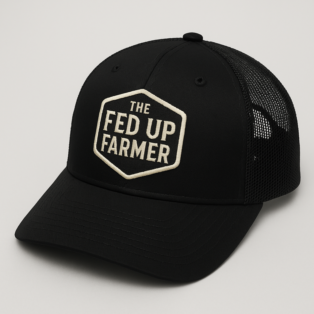 Fed Up Farmer Hat